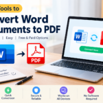 Best Tools to Convert Word Documents to PDF