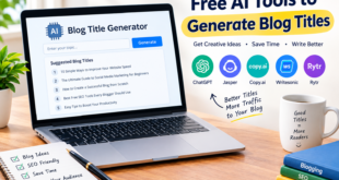 Free AI Tools to Generate Blog Titles